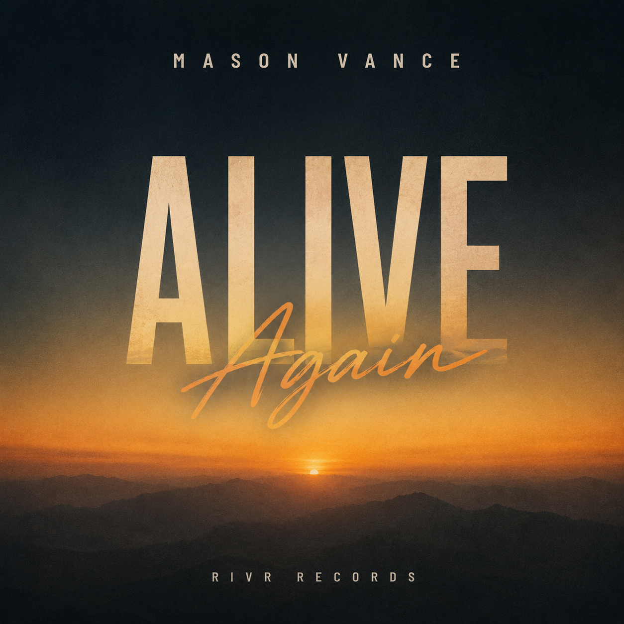 Alive Again by Mason Vance